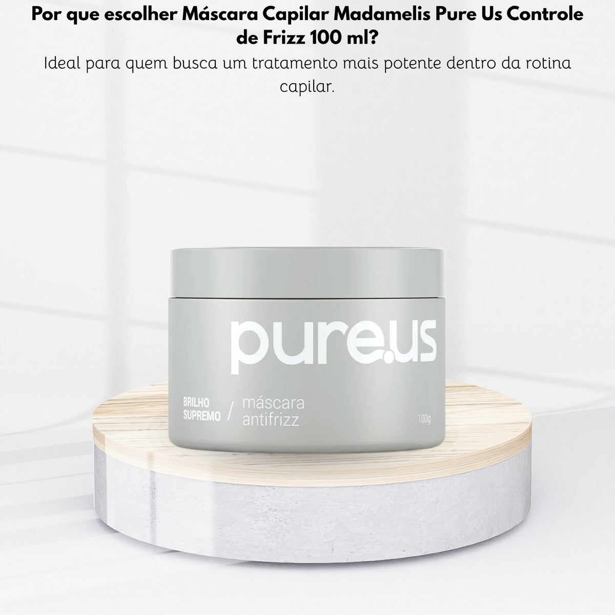 Máscara Capilar Madamelis Pure Us Controle de Frizz 100 ml