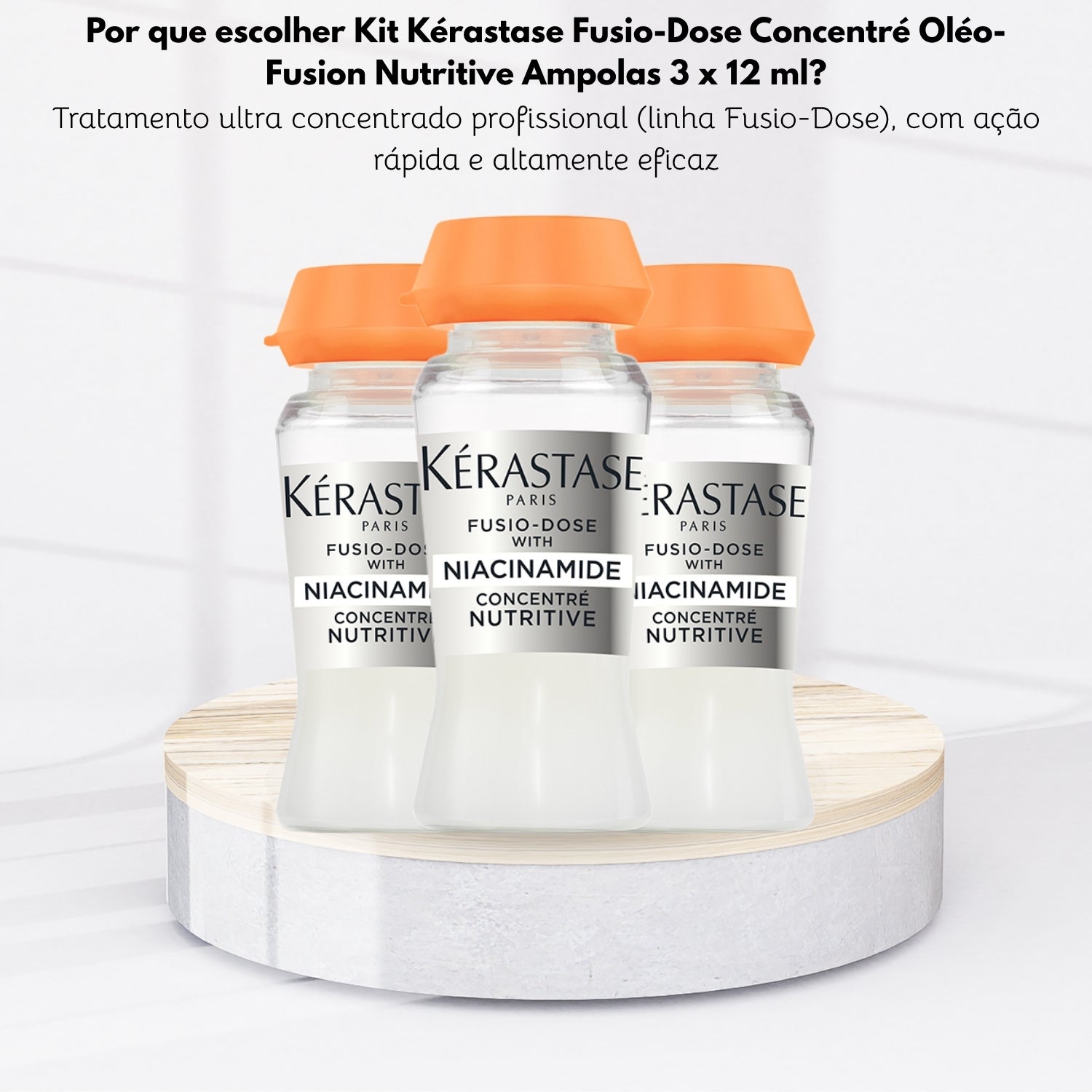 Kérastase Fusio-Dose Oléo-Fusion | Nutrição e maciez – Doce Beleza
