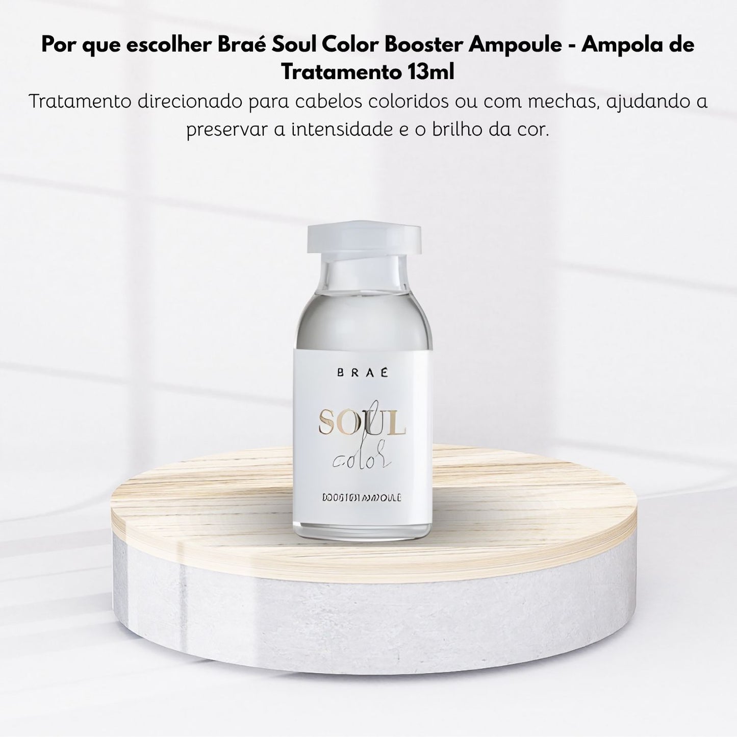 Ampola Braé Soul Color Booster Ampoule de Tratamento 13 ml