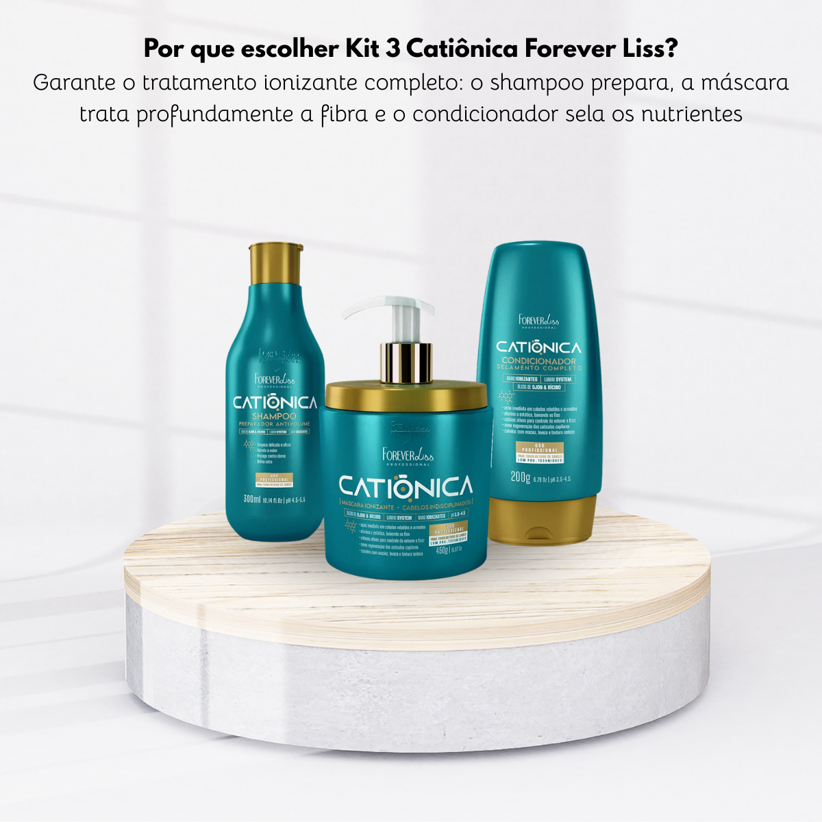 Kit Forever Liss Catiônica Completo