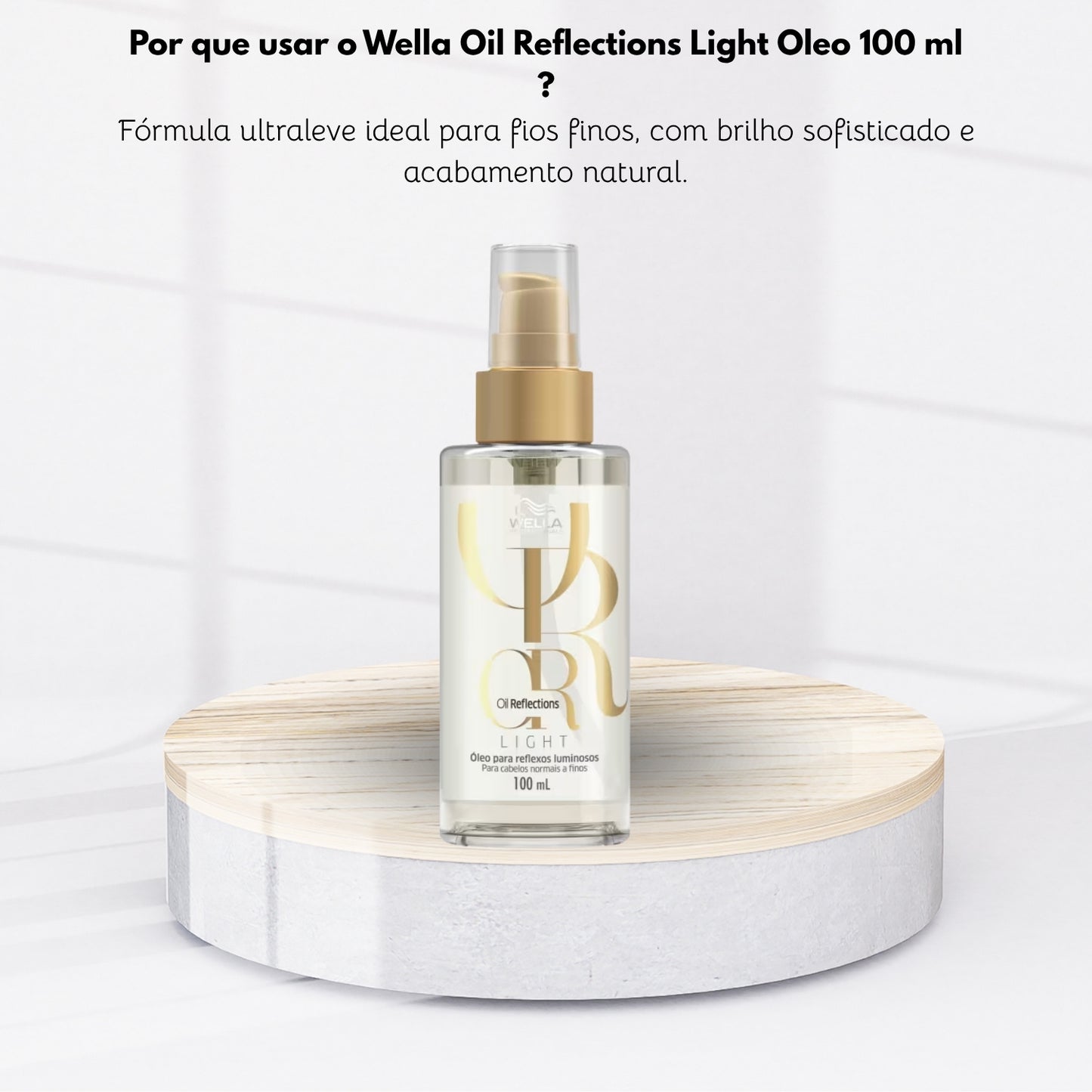 Oleo Wella Oil Reflections Light 100 ml