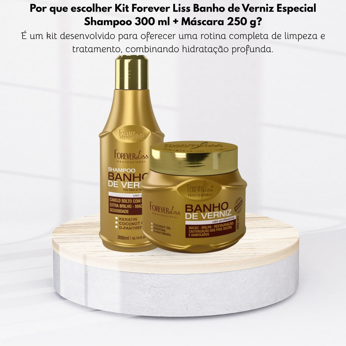Kit Forever Liss Banho de Verniz Especial Shampoo 300 ml + Máscara 250 g