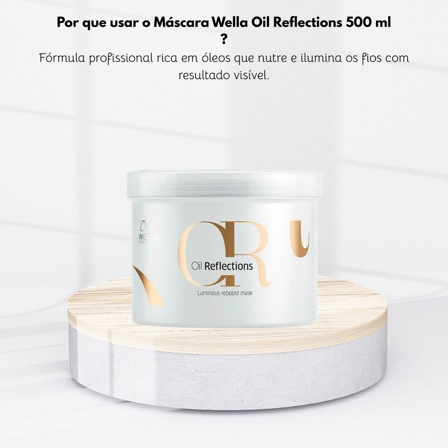 Kit Wella Oil Reflections Shampoo 1 Litro + Máscara 500 g + Oleo Reflections 100 ml