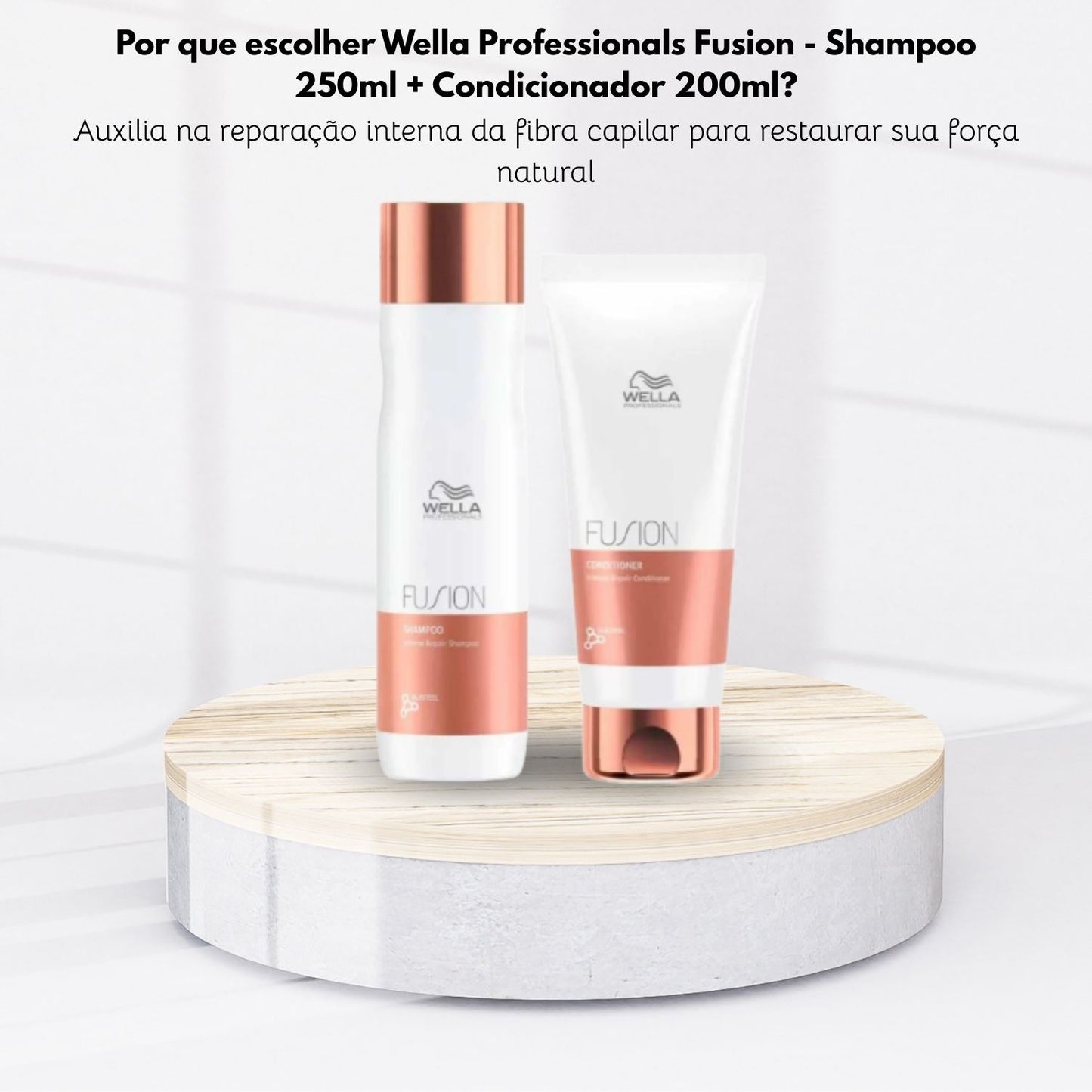 Kit Wella Fusion Shampoo 250 ml + Condicionador 200 ml