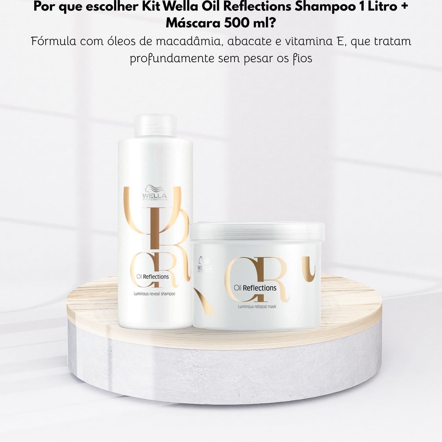 Kit Wella Oil Reflections Shampoo 1 Litro + Máscara 500 ml