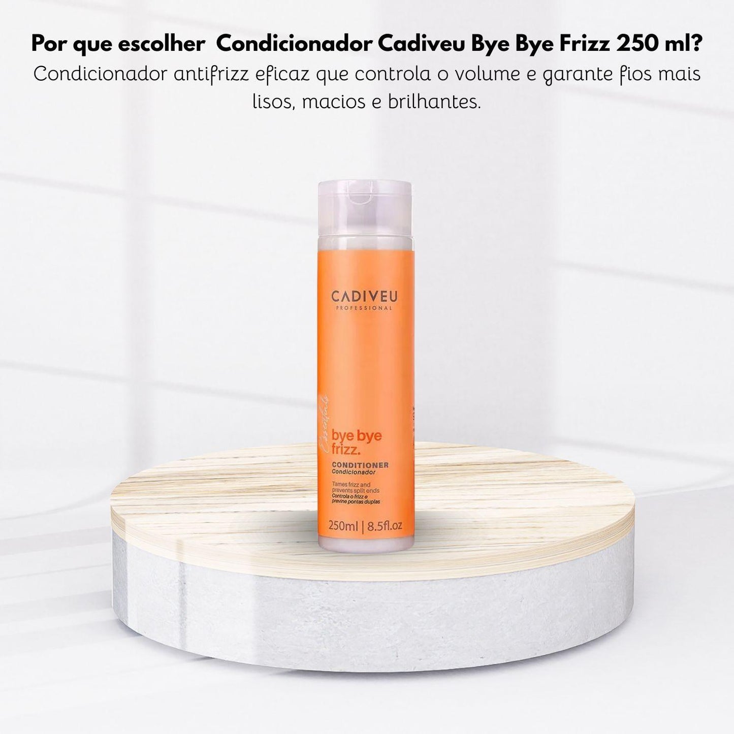 Condicionador Cadiveu Bye Bye Frizz 250 ml