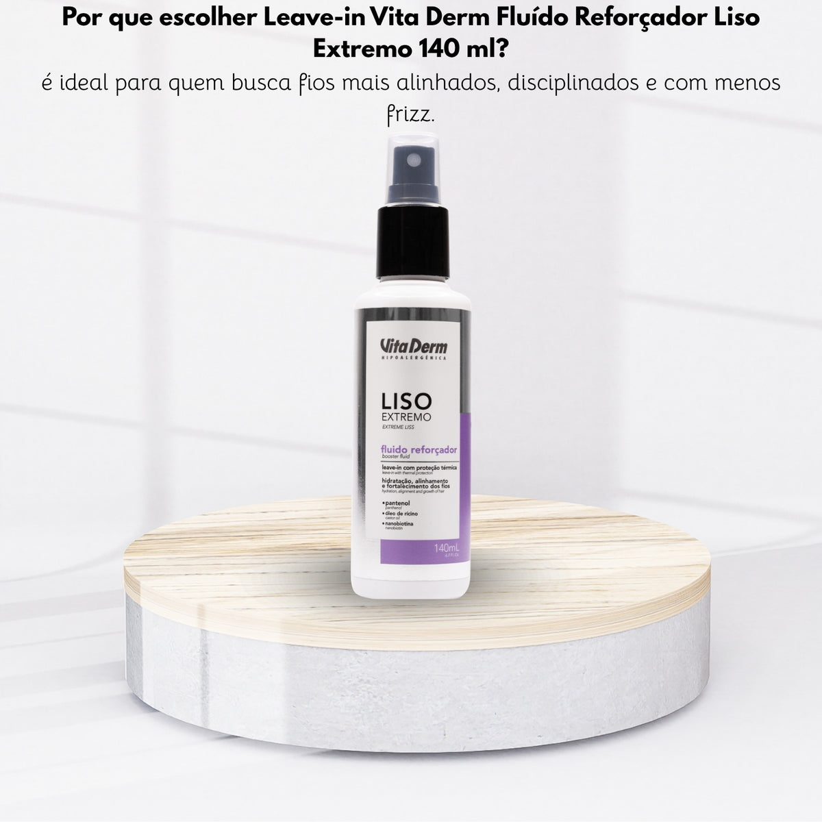 Leave-in Vita Derm Fluído Reforçador Liso Extremo 140 ml