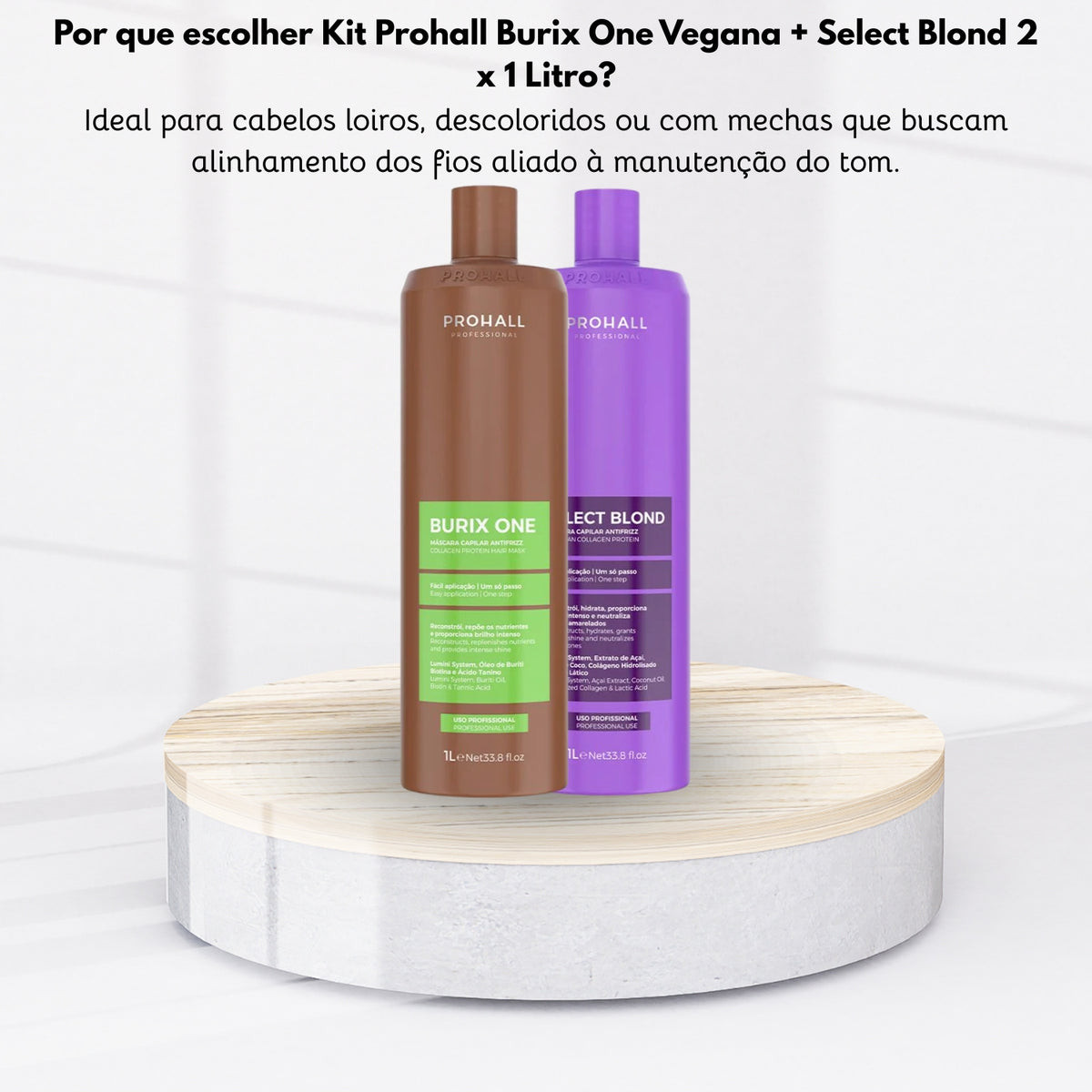 Kit Prohall Burix One Vegana + Select Blond 2 x 1 Litro