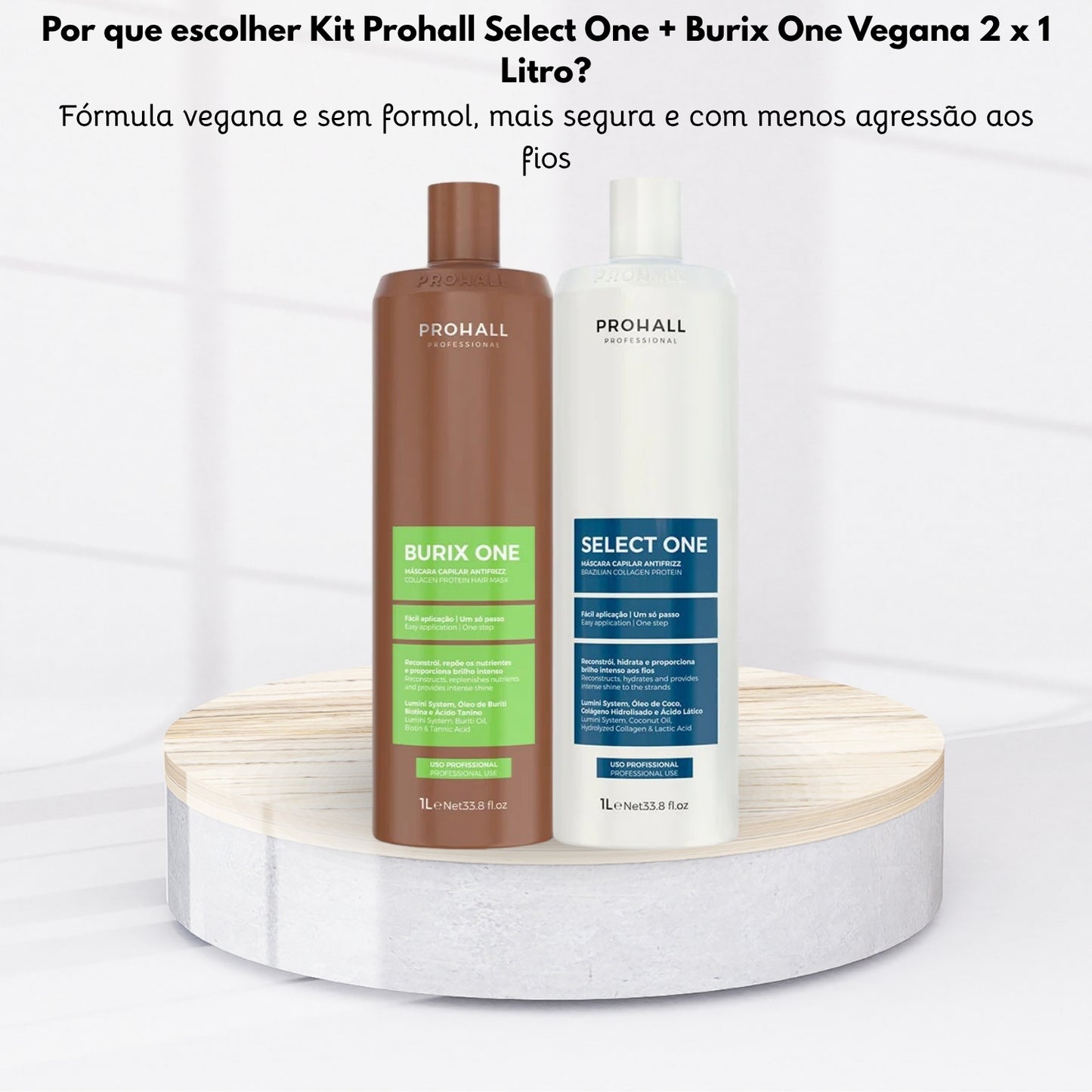 Kit Prohall Select One + Burix One Vegana 2 x 1 Litro