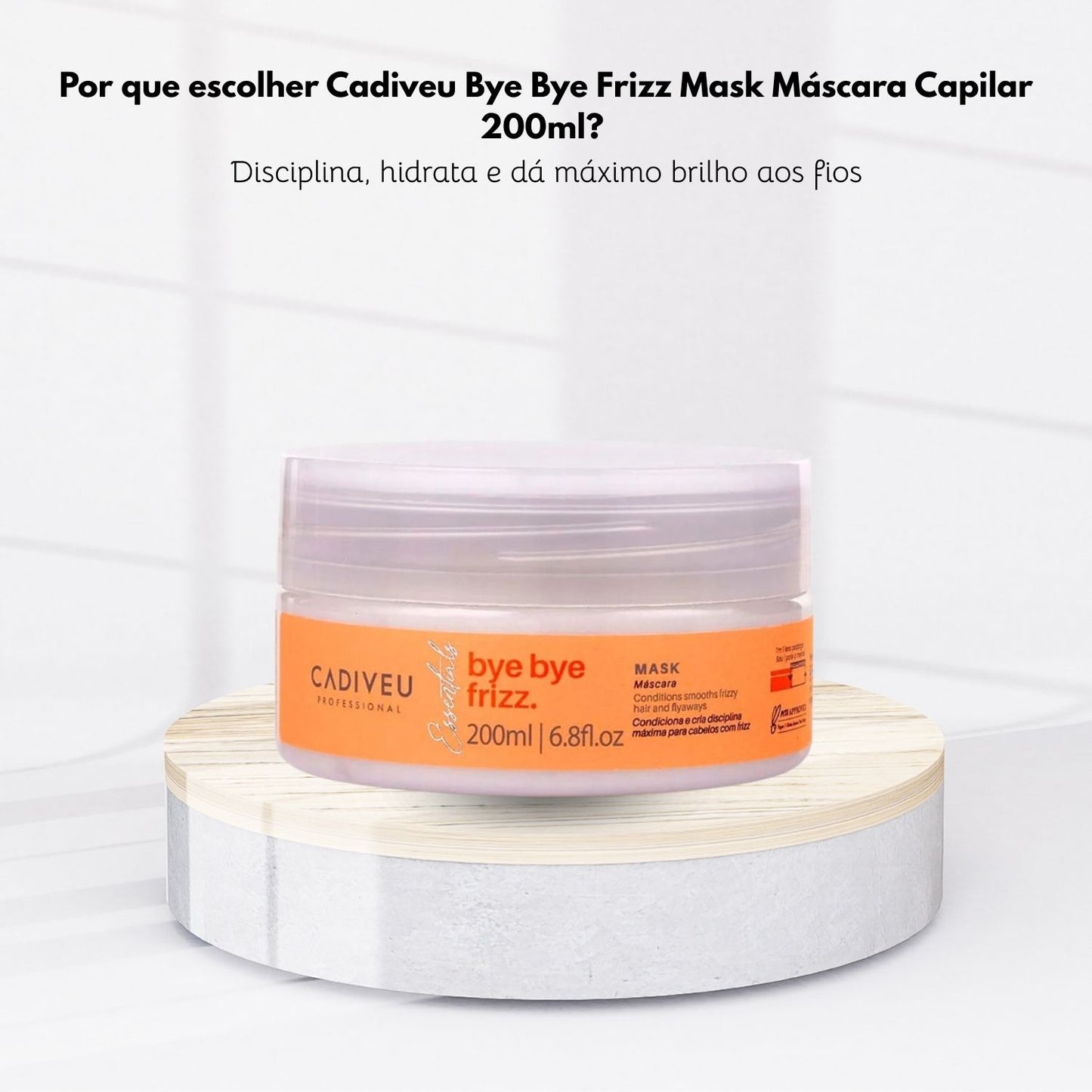 Máscara Cadiveu Bye Bye Frizz Mask 200 ml