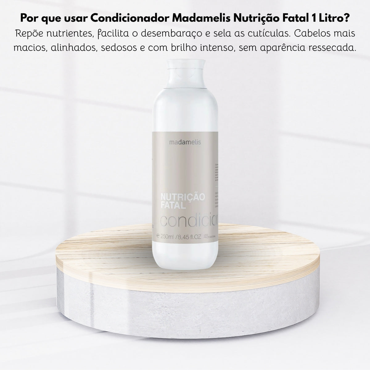 Condicionador Madamelis Nutrição Fatal Uso Diário 250 ml