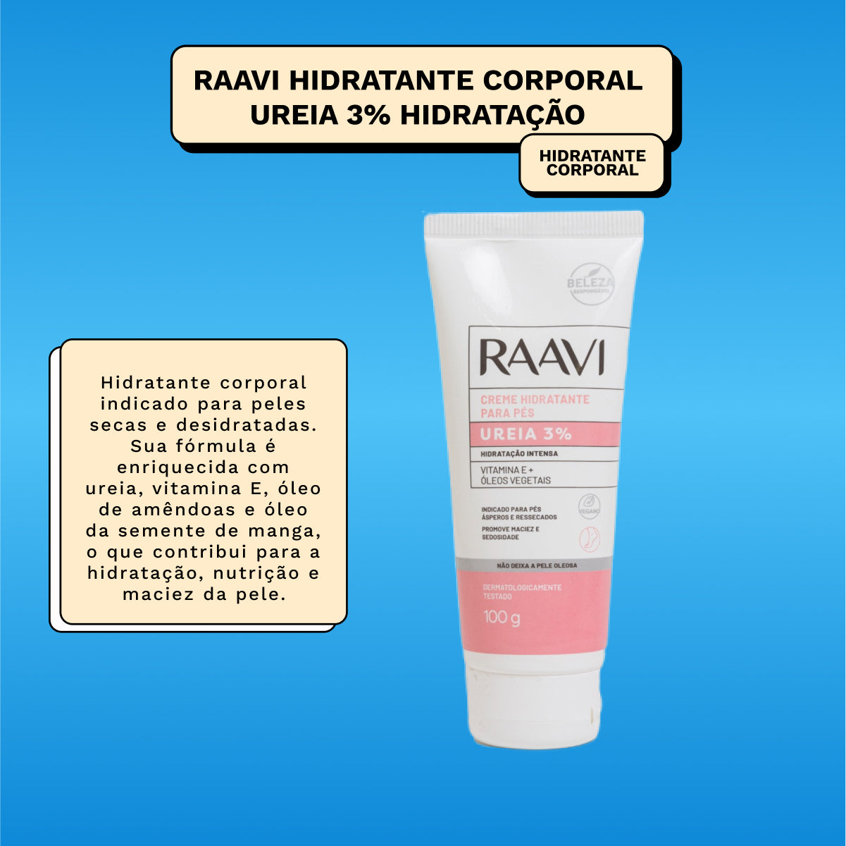 Raavi Creme Hidratante Para Pés Ureia 3% 100 g