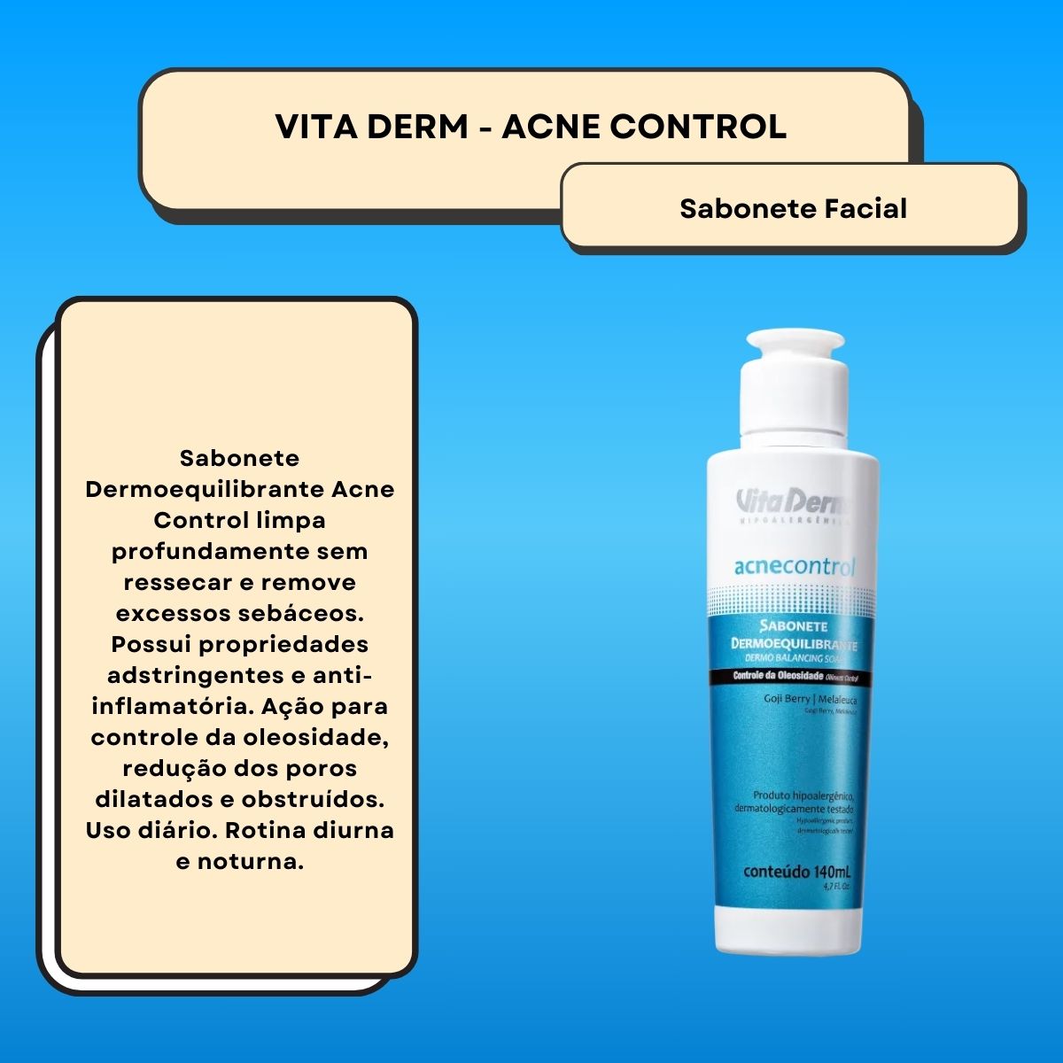Vita Derm Acne Control Dermoequilibrante Sabonete Líquido Facial 140 ml