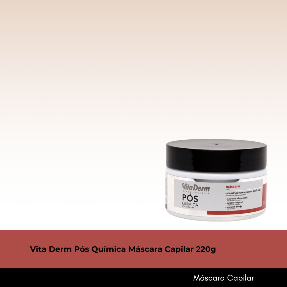 Máscara Vita Derm Pós Química 220 g