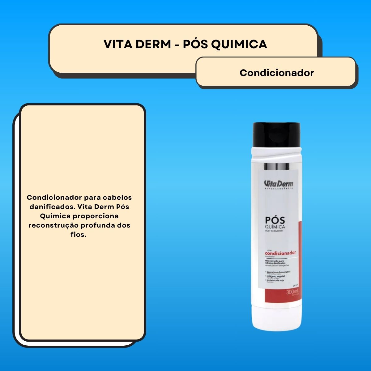 Condicionador Vita Derm Pós Química 300 ml