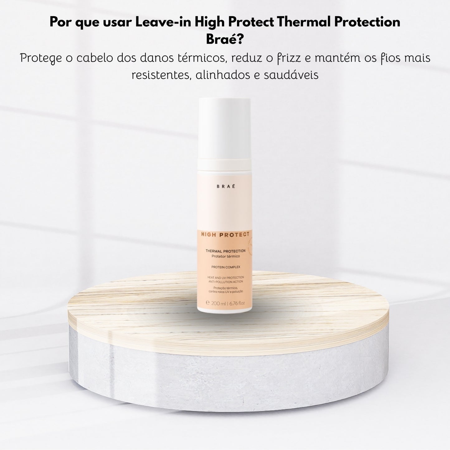 Leave-in Braé High Protect Thermal Protection Condicionante 200 ml