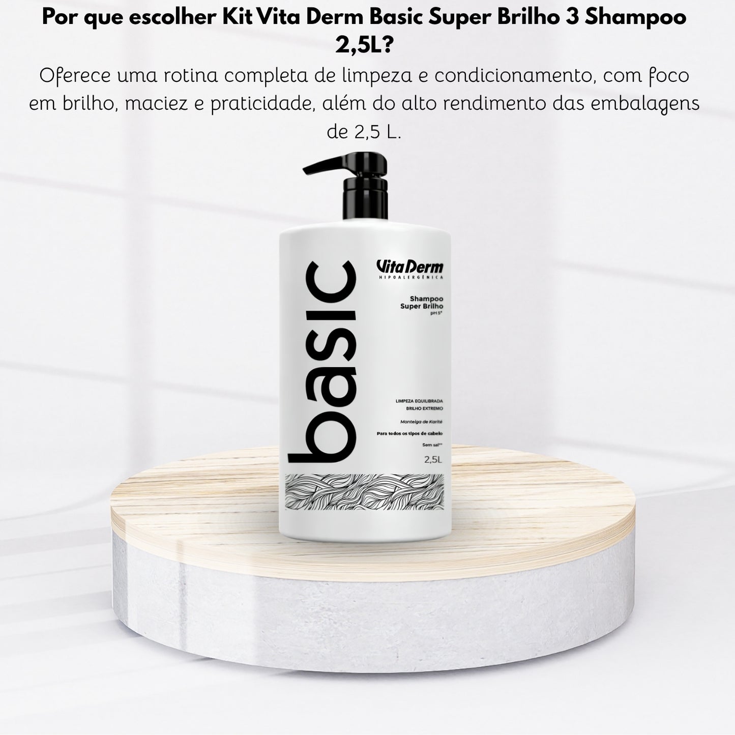 Kit Vita Derm Basic Super Brilho 3 Shampoo 2,5L