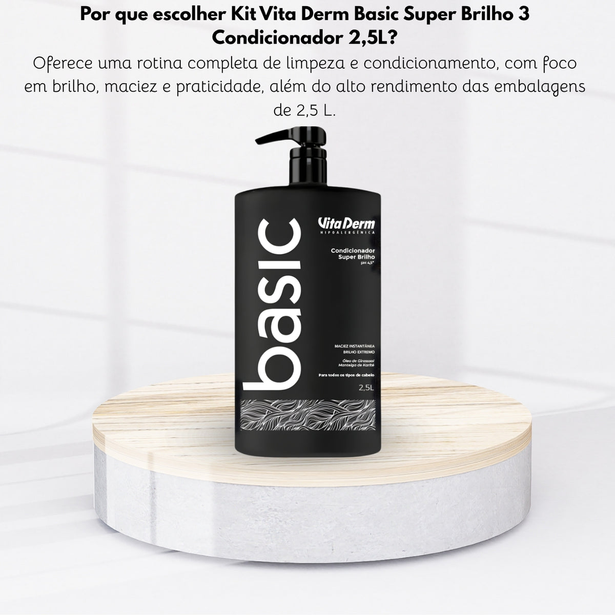 Kit Vita Derm Basic Super Brilho 3 Condicionador 2,5L