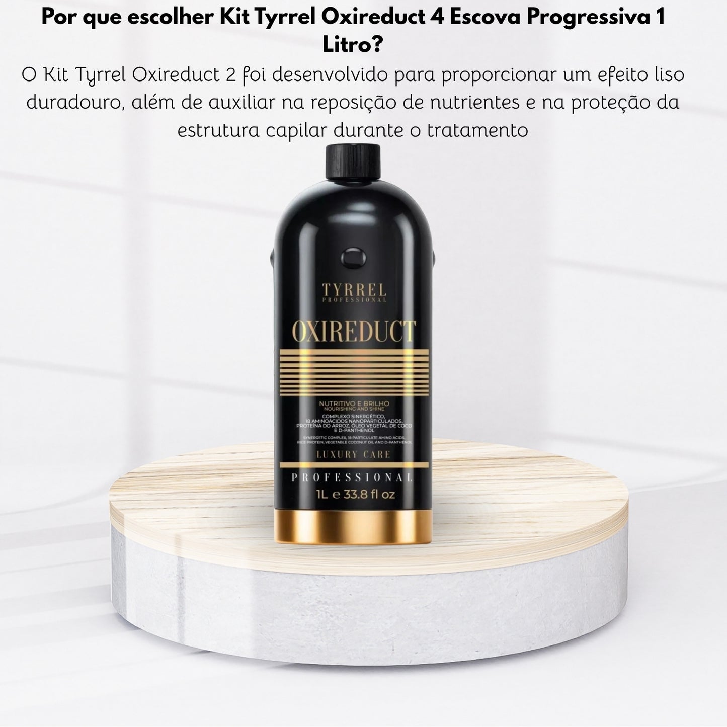 Kit Tyrrel Oxireduct 4 Escova Progressiva 1 Litro