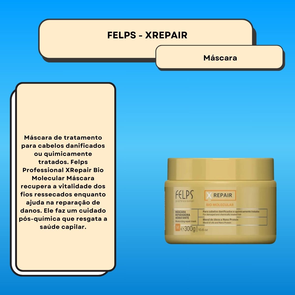 Máscara Felps XRepair Bio Molecular Reparadora 300 g