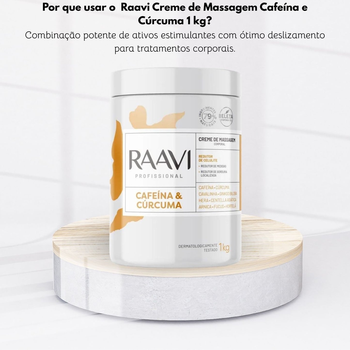 Raavi Creme de Massagem Cafeína e Cúrcuma 1 Kg