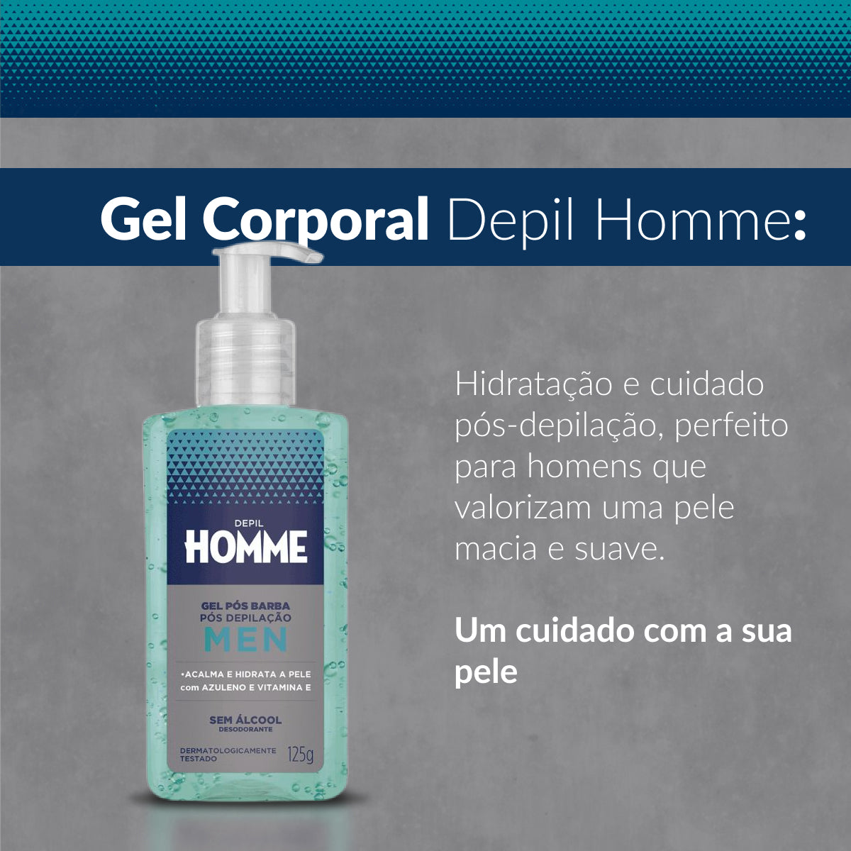 Depil Bella Homme Gel Pós-Barba e Pós-Depilação 125 g