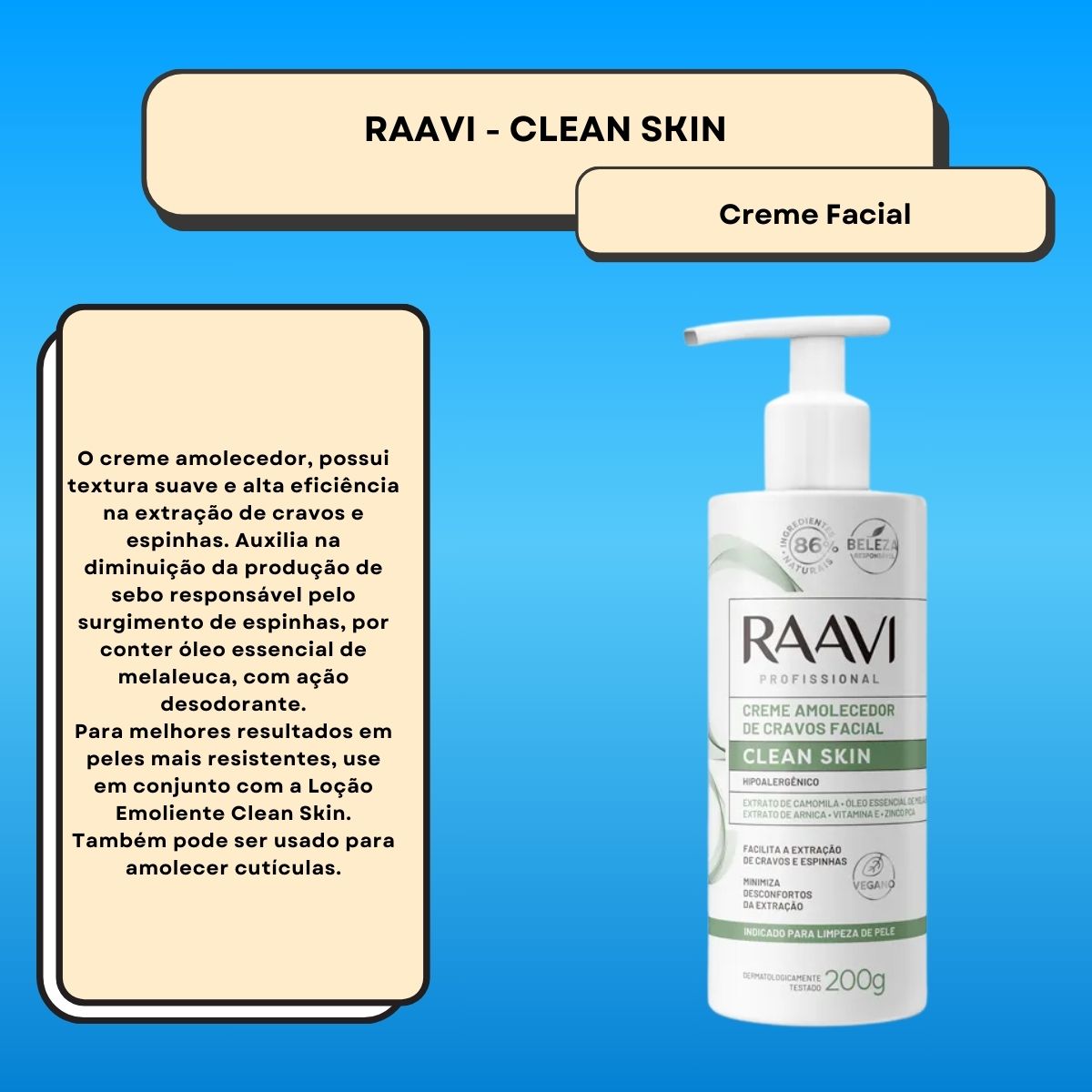 Raavi Clean Skin Creme Amolecedor de Cravos Facial 200 g