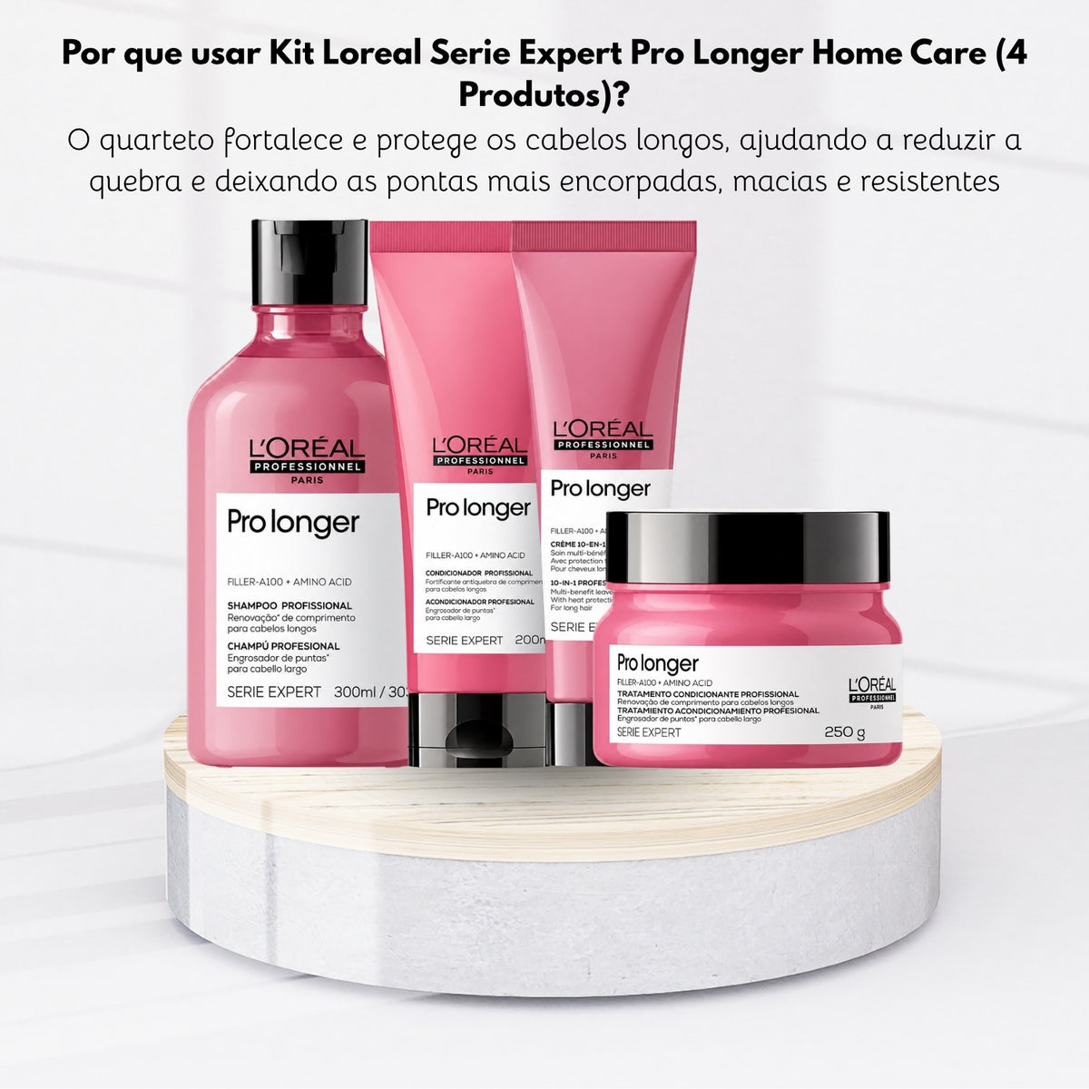 Kit Loreal Serie Expert Pro Longer Home Care (4 Produtos)
