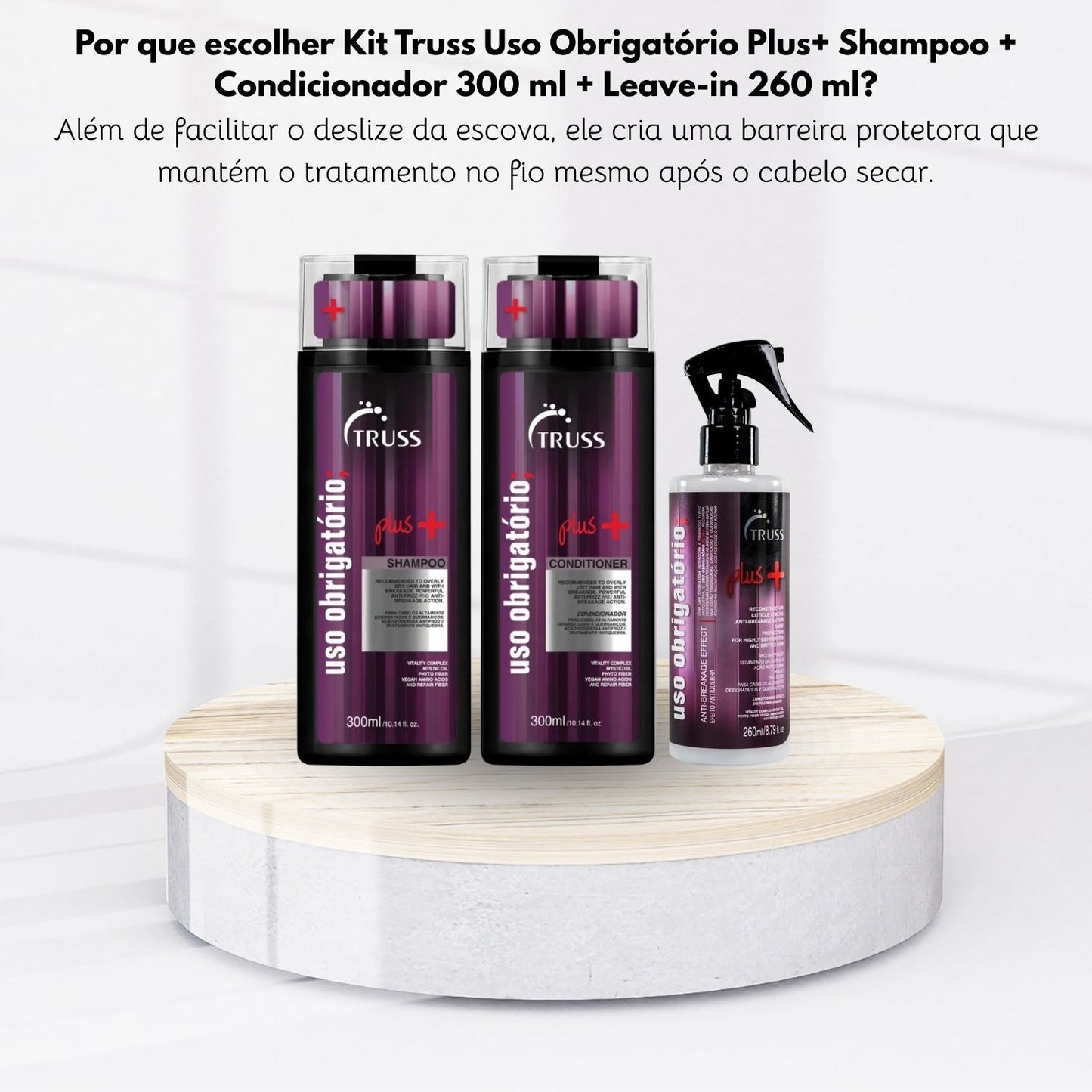 Kit Truss Uso Obrigatório Plus+ Shampoo + Condicionador 300 ml + Leave-in 260 ml