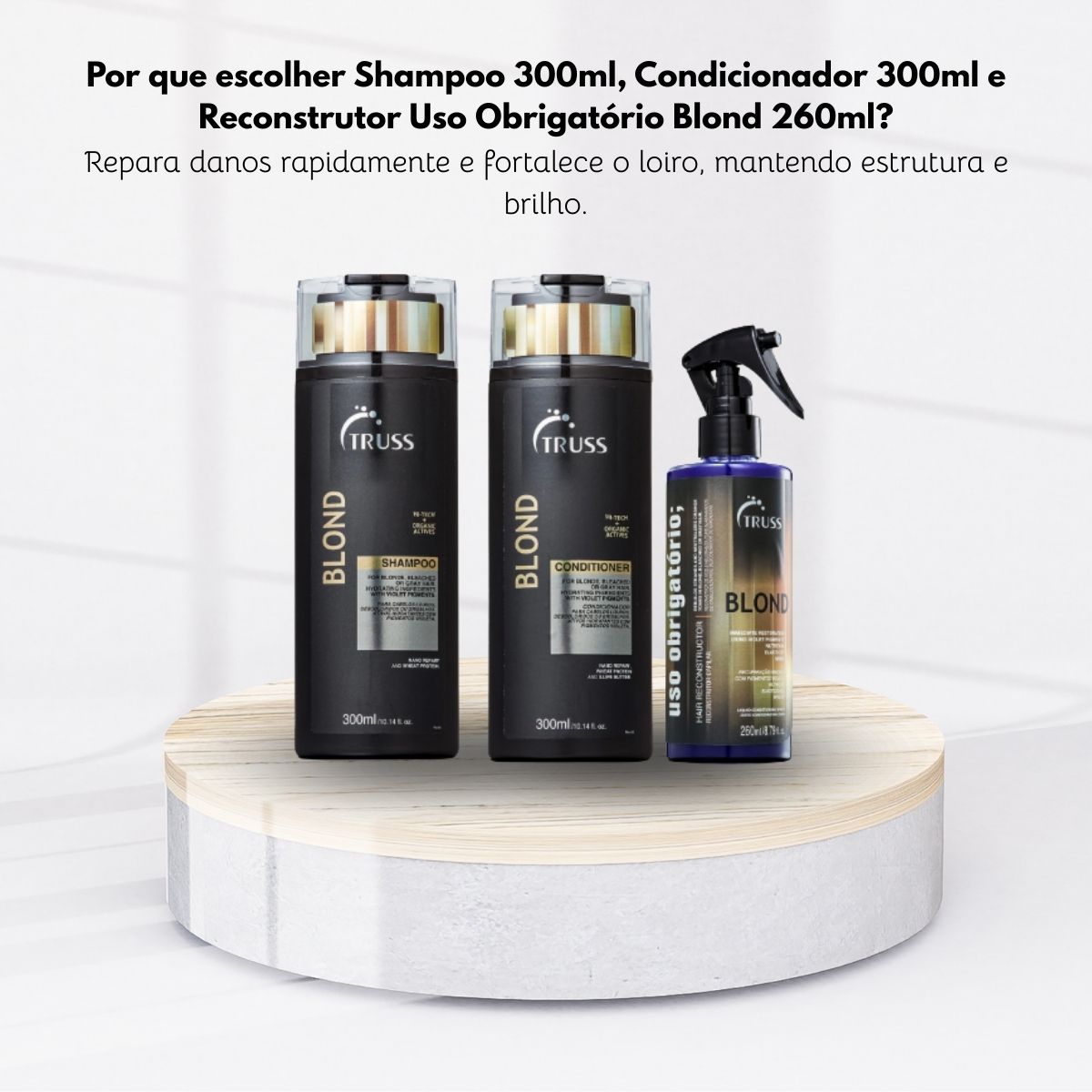 Kit Truss Blond Shampoo + Condicionador 300 ml + Uso Obrigatório Blond