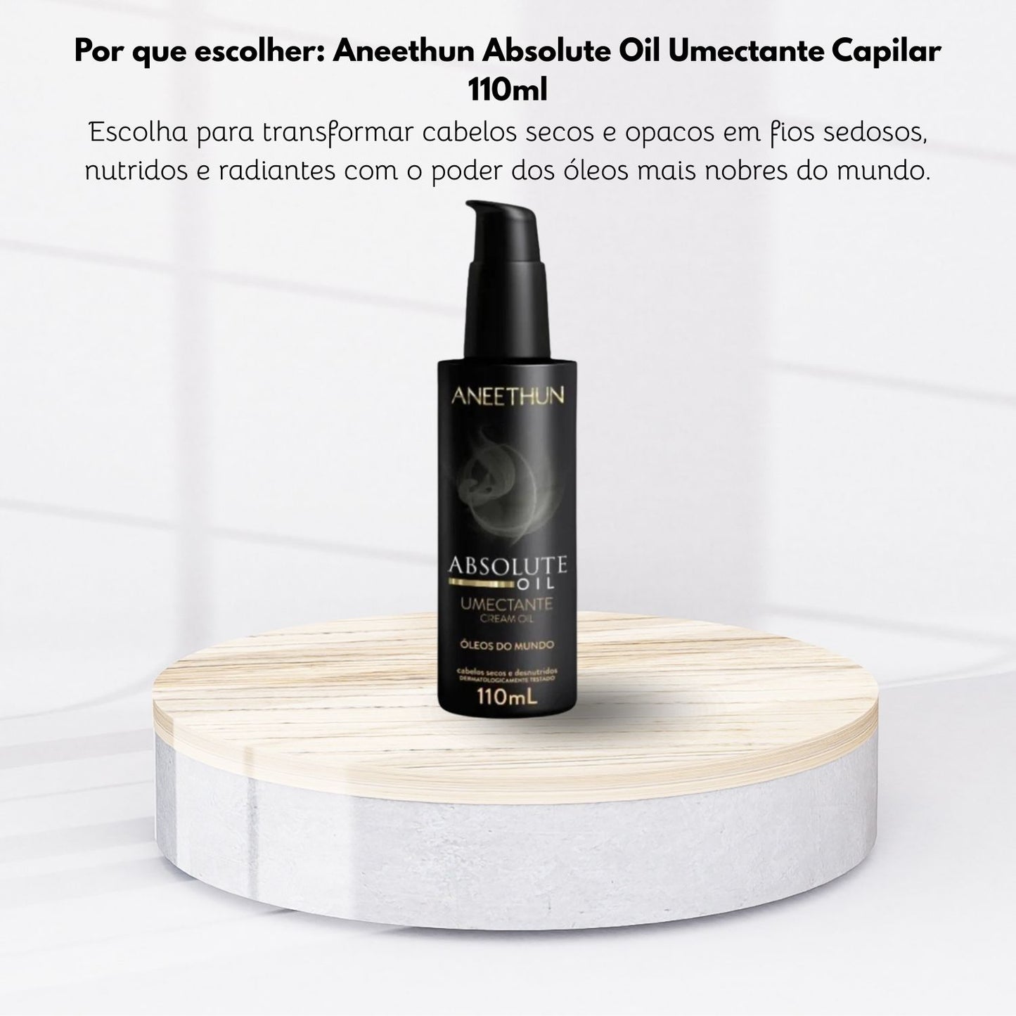 Aneethun Absolute Oil Umectante Capilar 110 ml