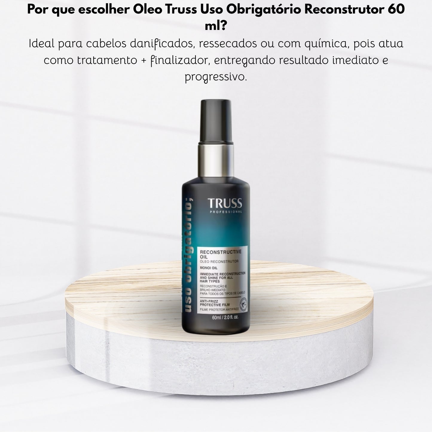 Oleo Truss Uso Obrigatório Reconstrutor 60 ml
