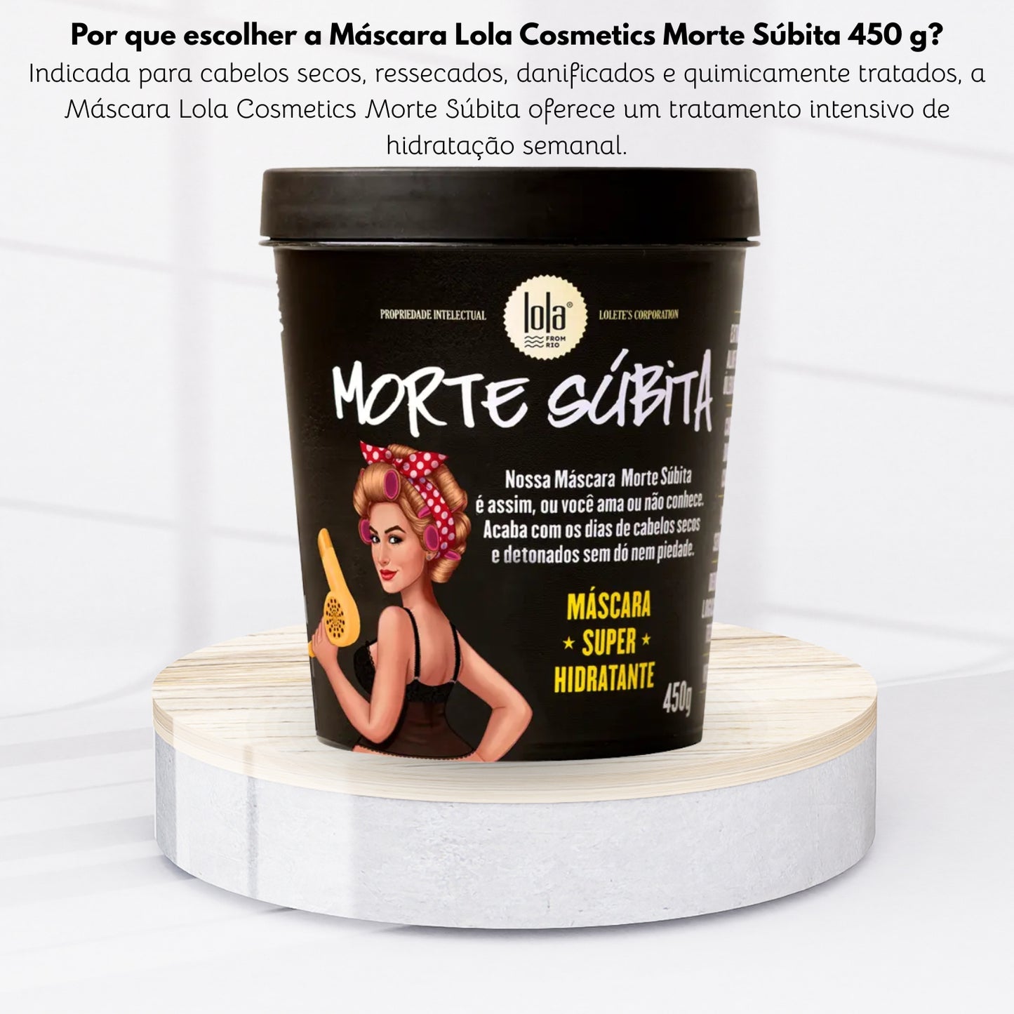 Máscara Lola Cosmetics Morte Súbita 450 g