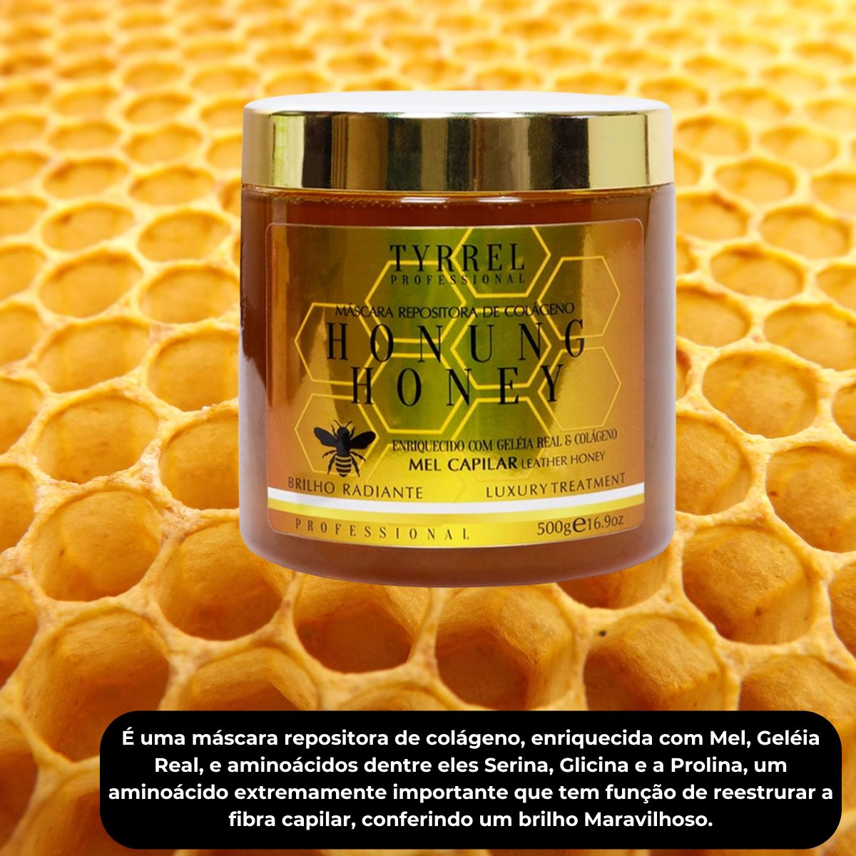 Máscara Tyrrel Honung Honey Repositora de Colágeno 500 g