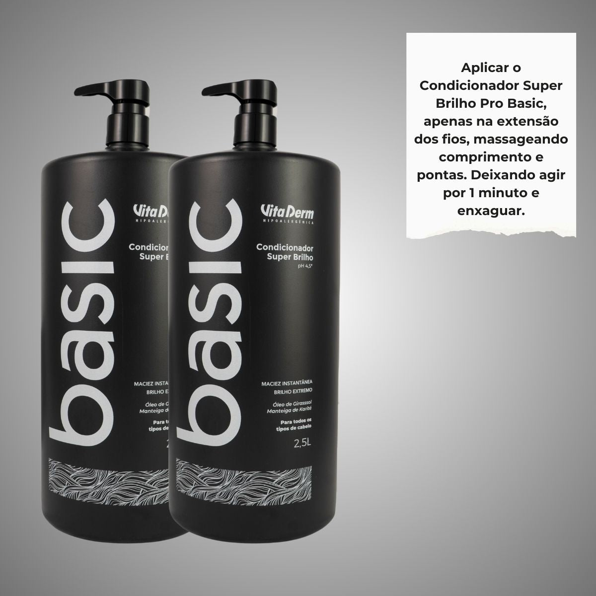 Kit Vita Derm Basic Super Brilho 2 Condicionador 2,5L