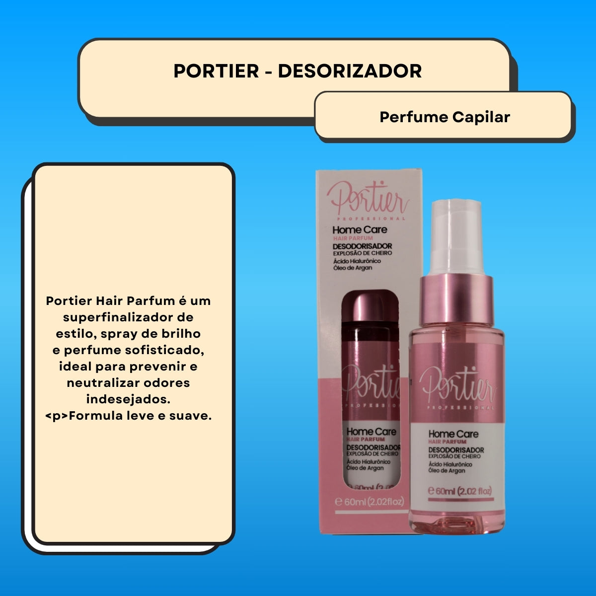 Portier Desodorisador Perfume de Cabelo 60 ml