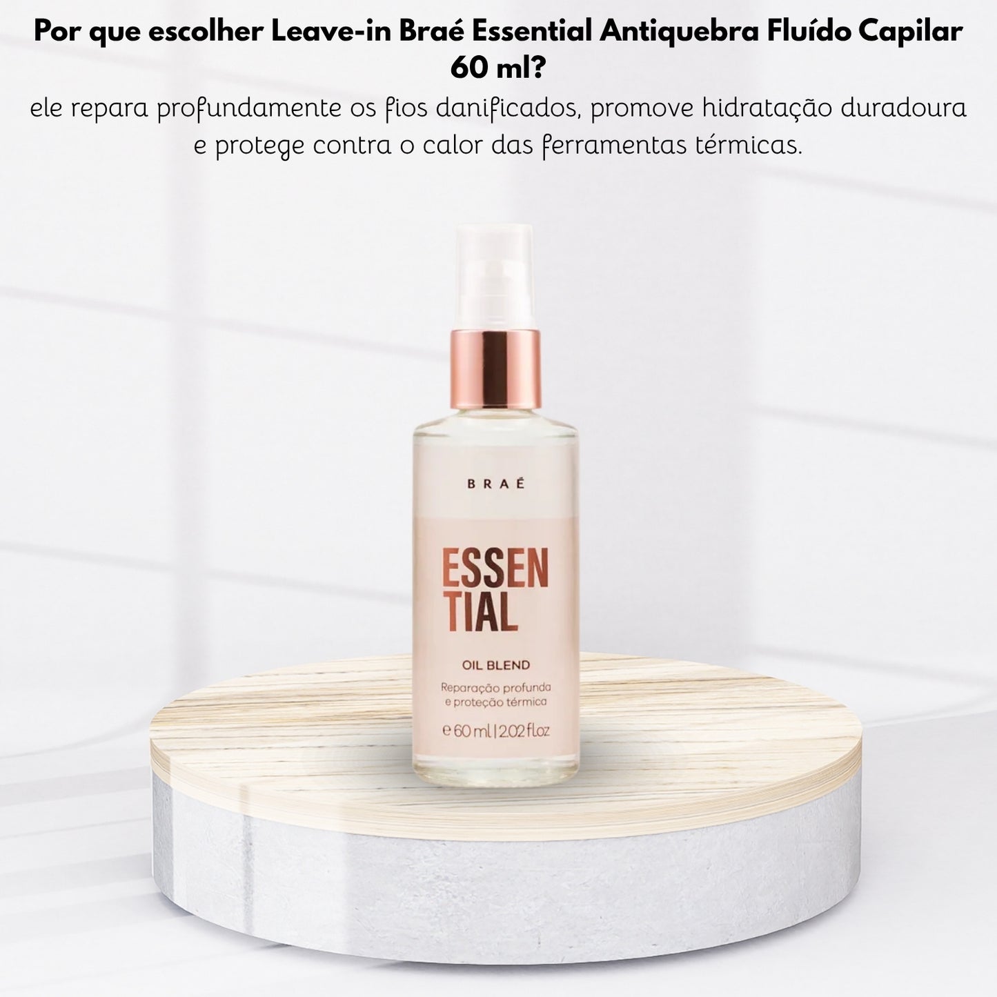 Leave-in Braé Essential Antiquebra Fluído Capilar 60 ml