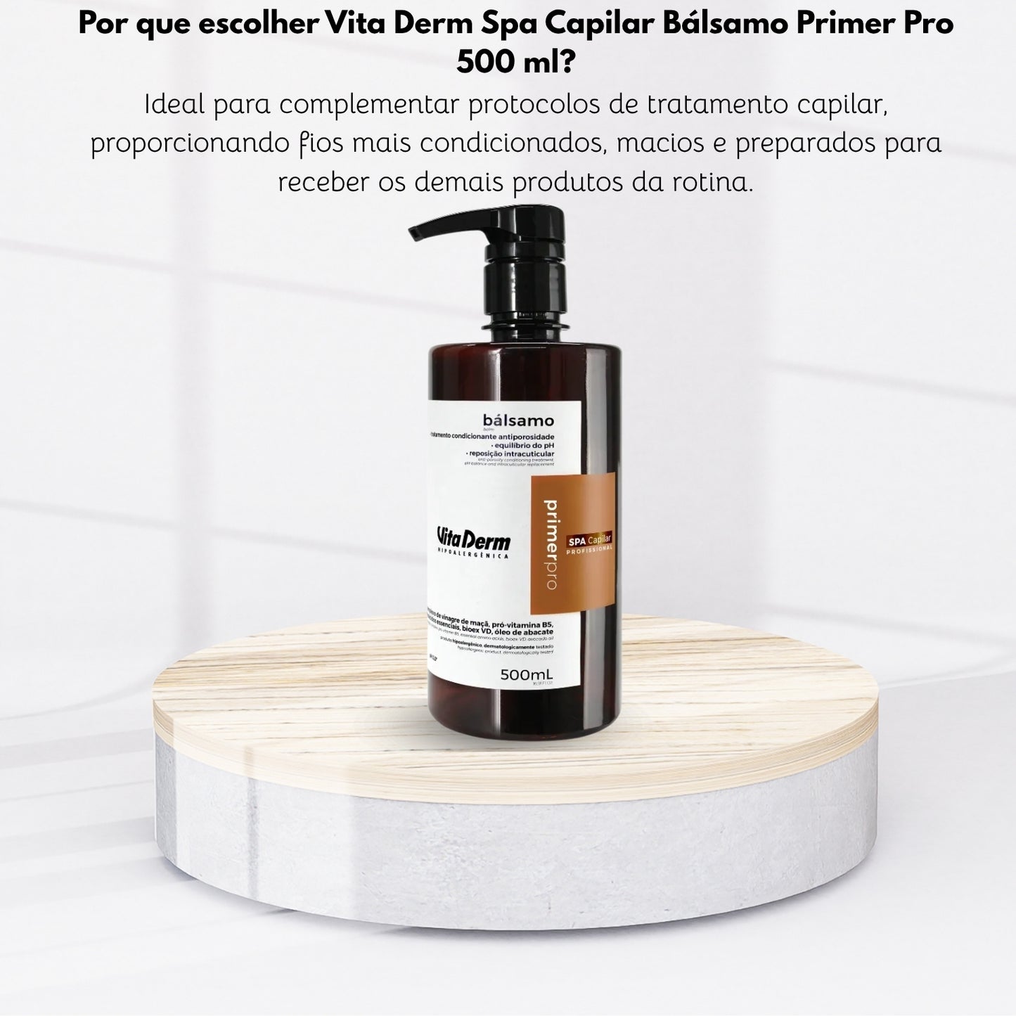 Vita Derm Spa Capilar Bálsamo Primer Pro 500 ml