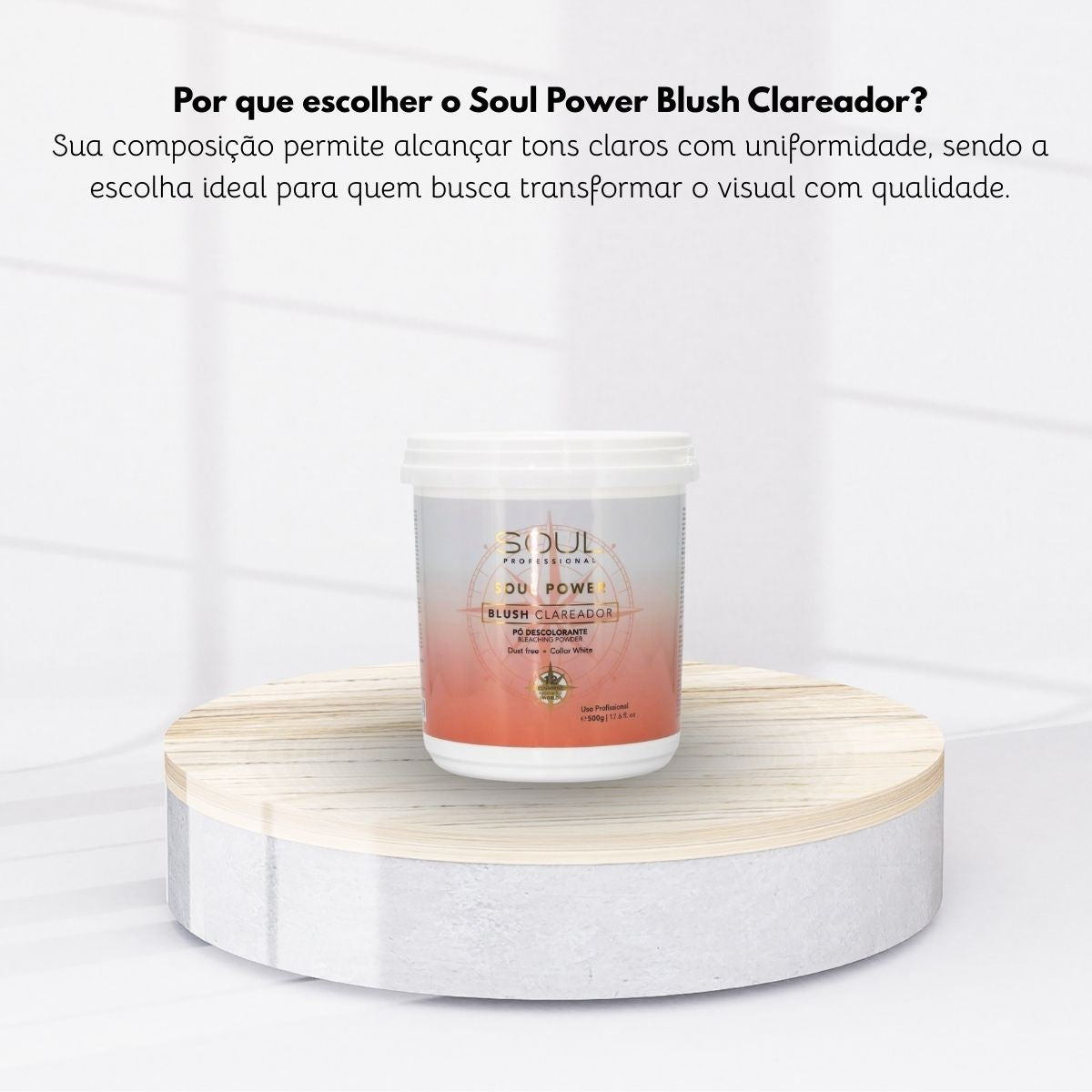 Soul Power Blush Clareador Pó Descolorante 500 g