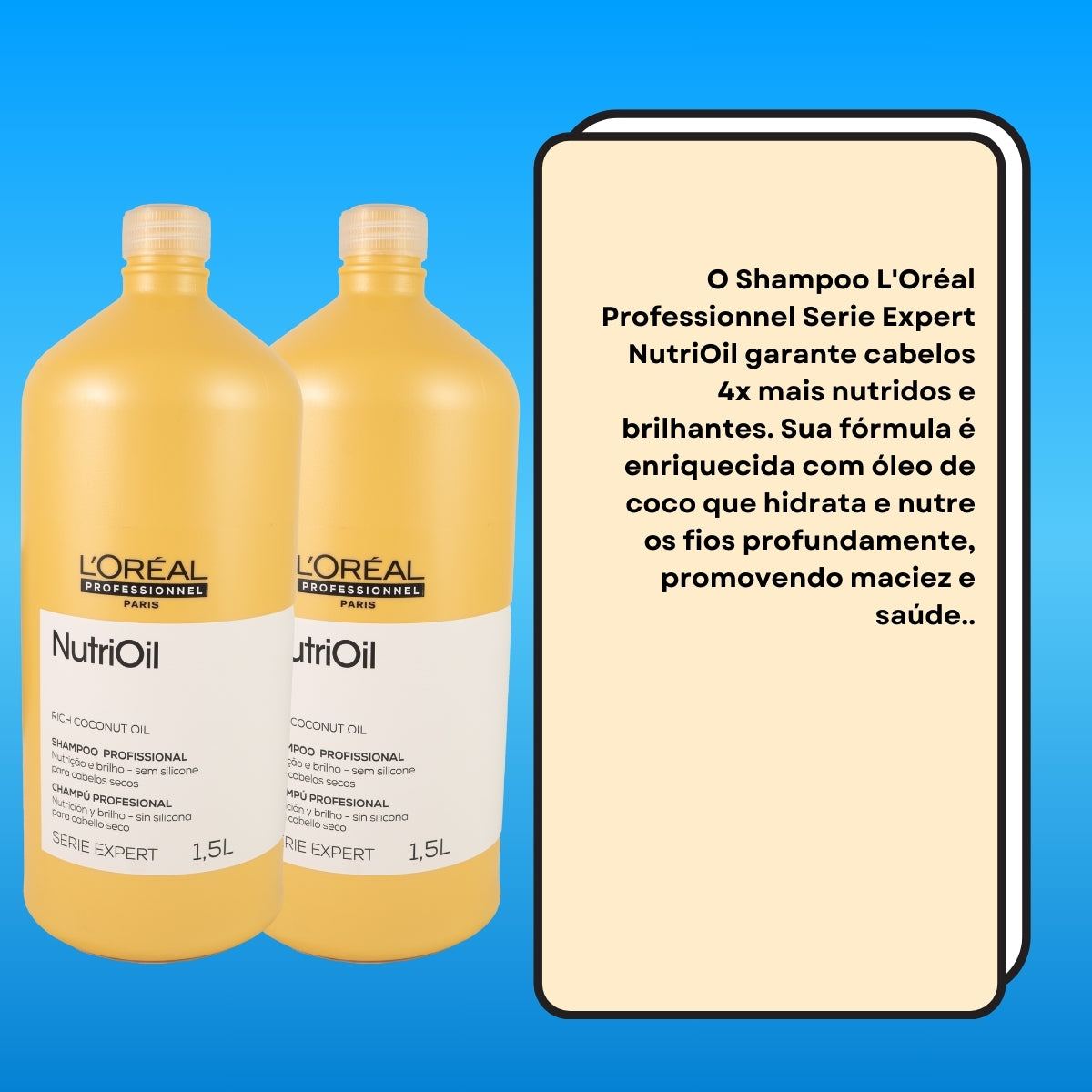 Kit Loreal NutriOil 2 Shampoo 1,5L