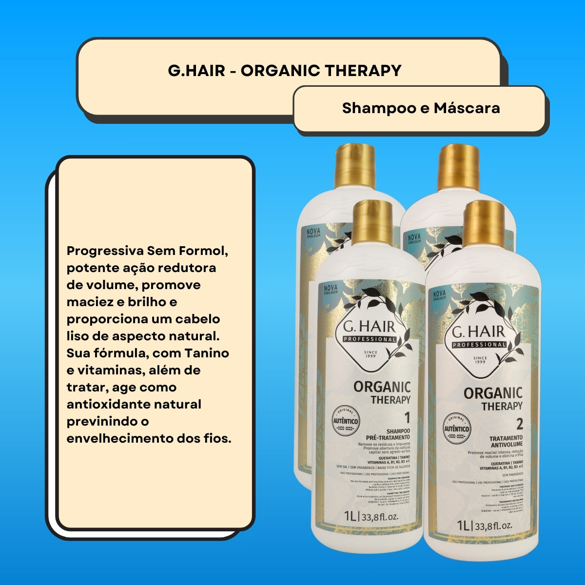 Kit G.Hair Organic Therapy 2 Tratamento Progressiva Antivolume 1 Litro