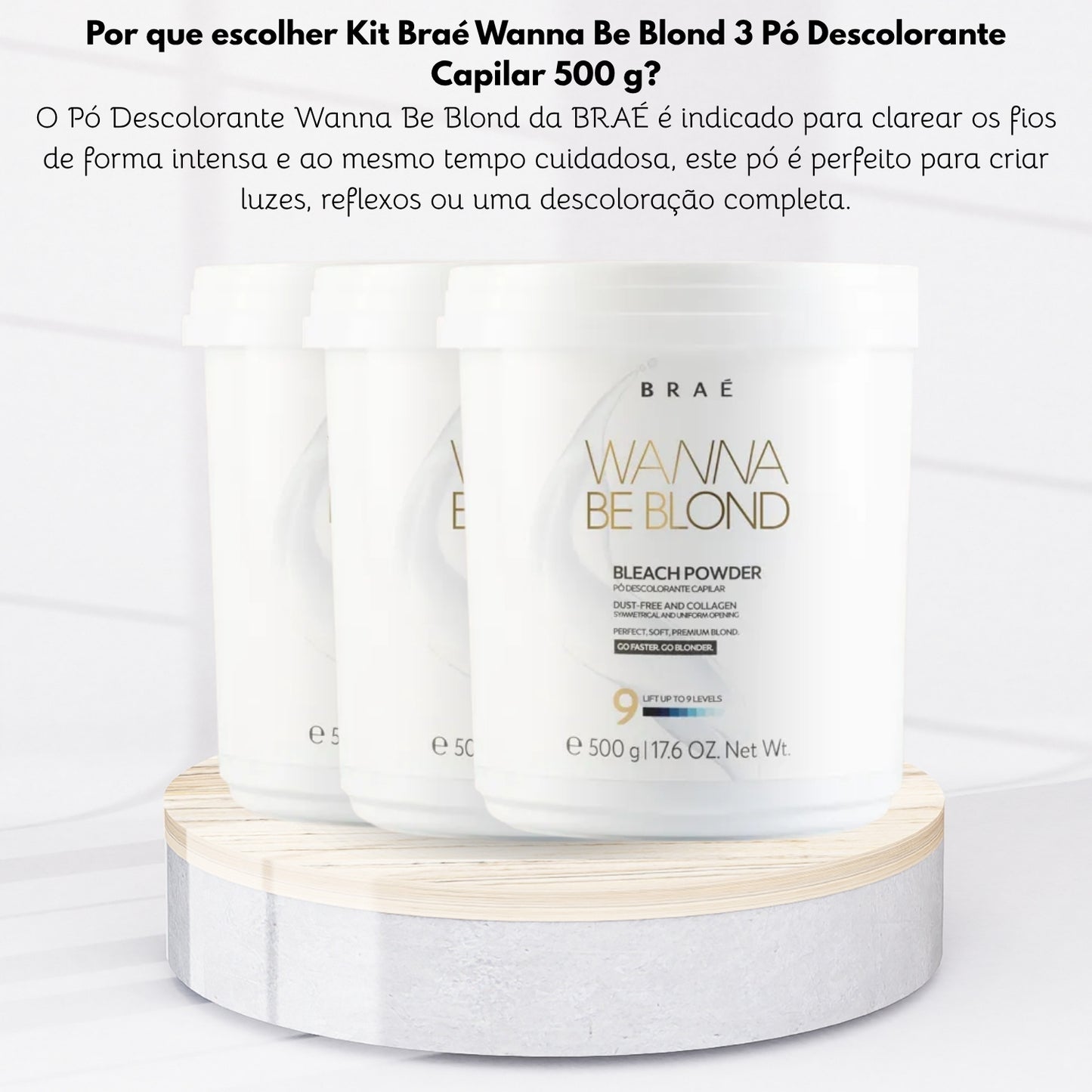 Kit Braé Wanna Be Blond 3 Pó Descolorante Capilar 500 g