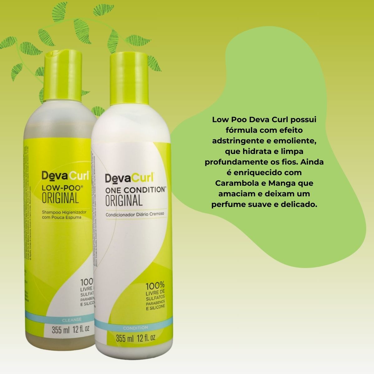 Kit DevaCurl Low-Poo Original Shampoo e Condicionador 355 ml