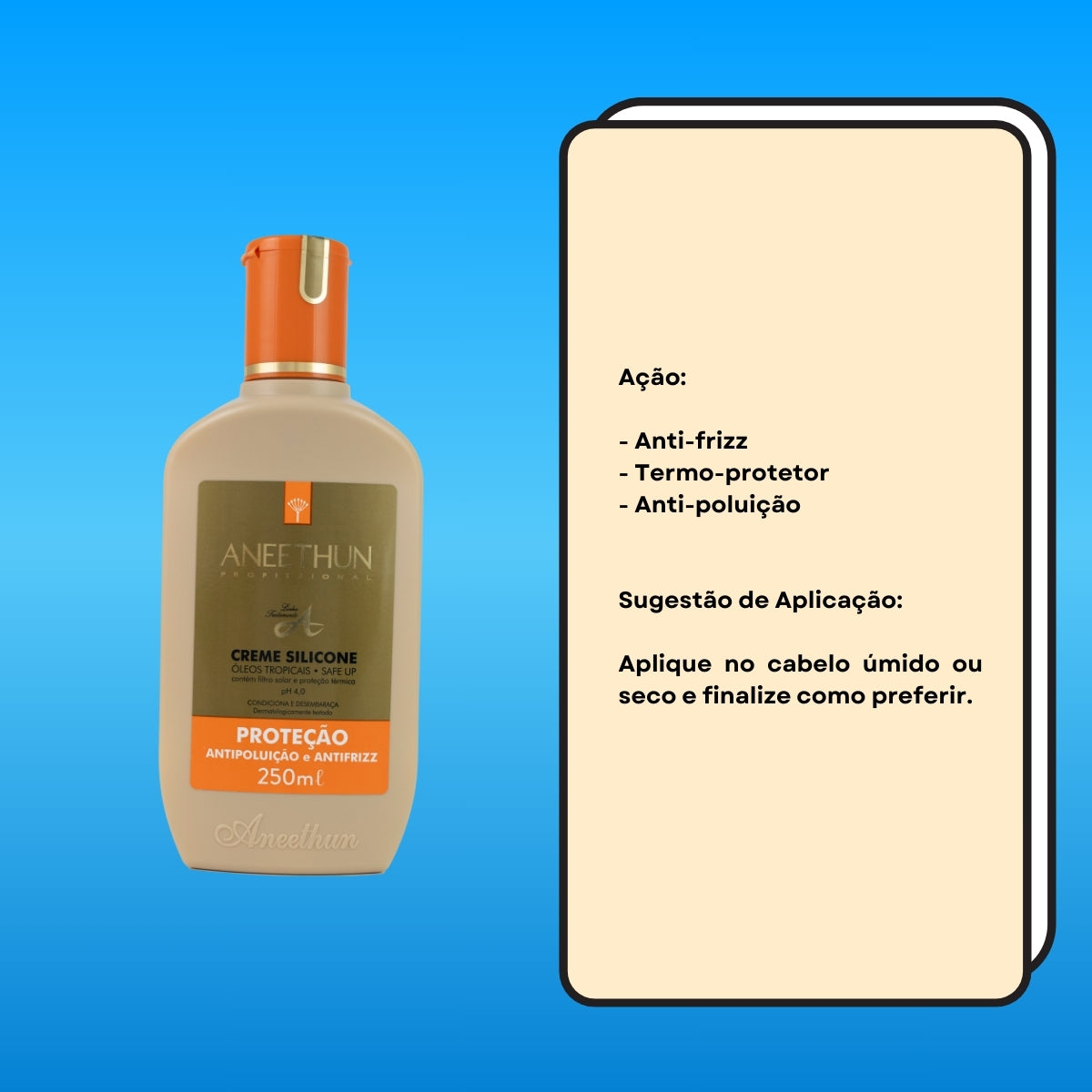 Leave-in Aneethun Linha A Creme de Silicone Proteçao 250 ml