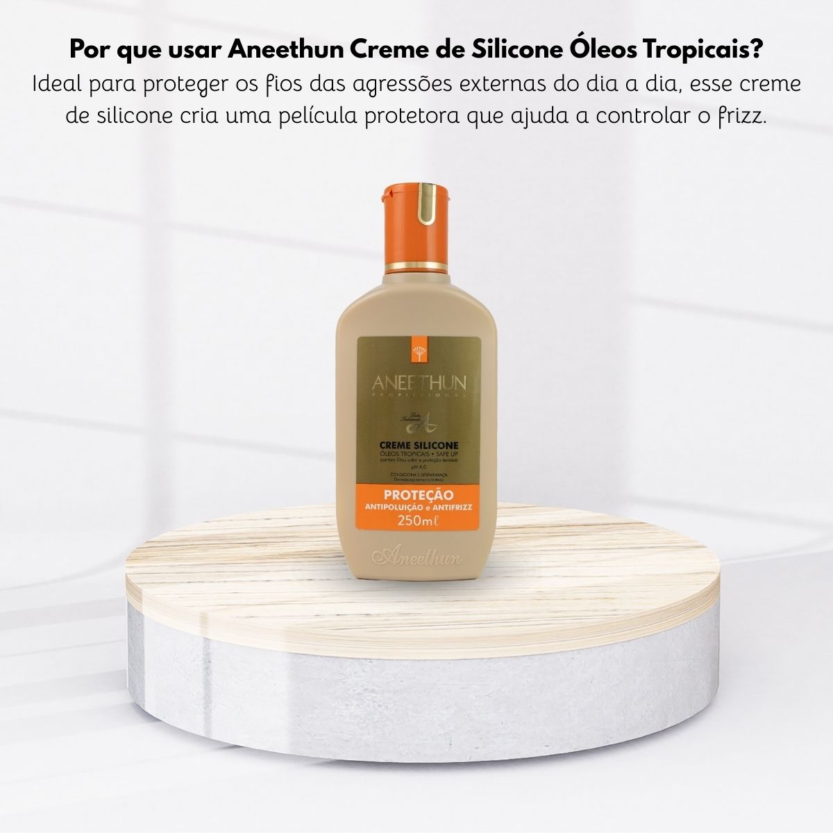 Leave-in Aneethun Linha A Creme de Silicone Proteçao 250 ml