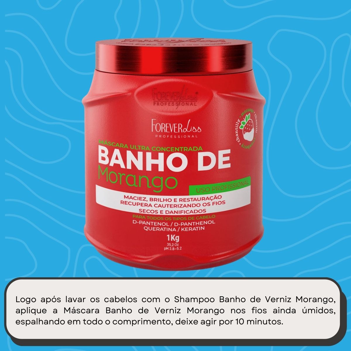 Máscara Forever Liss Banho de Morango 1000 g
