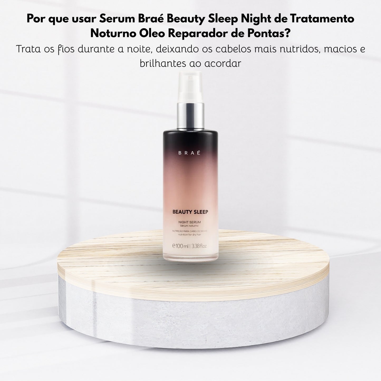Serum Braé Beauty Sleep Night de Tratamento Noturno Oleo Reparador de Pontas 100 ml