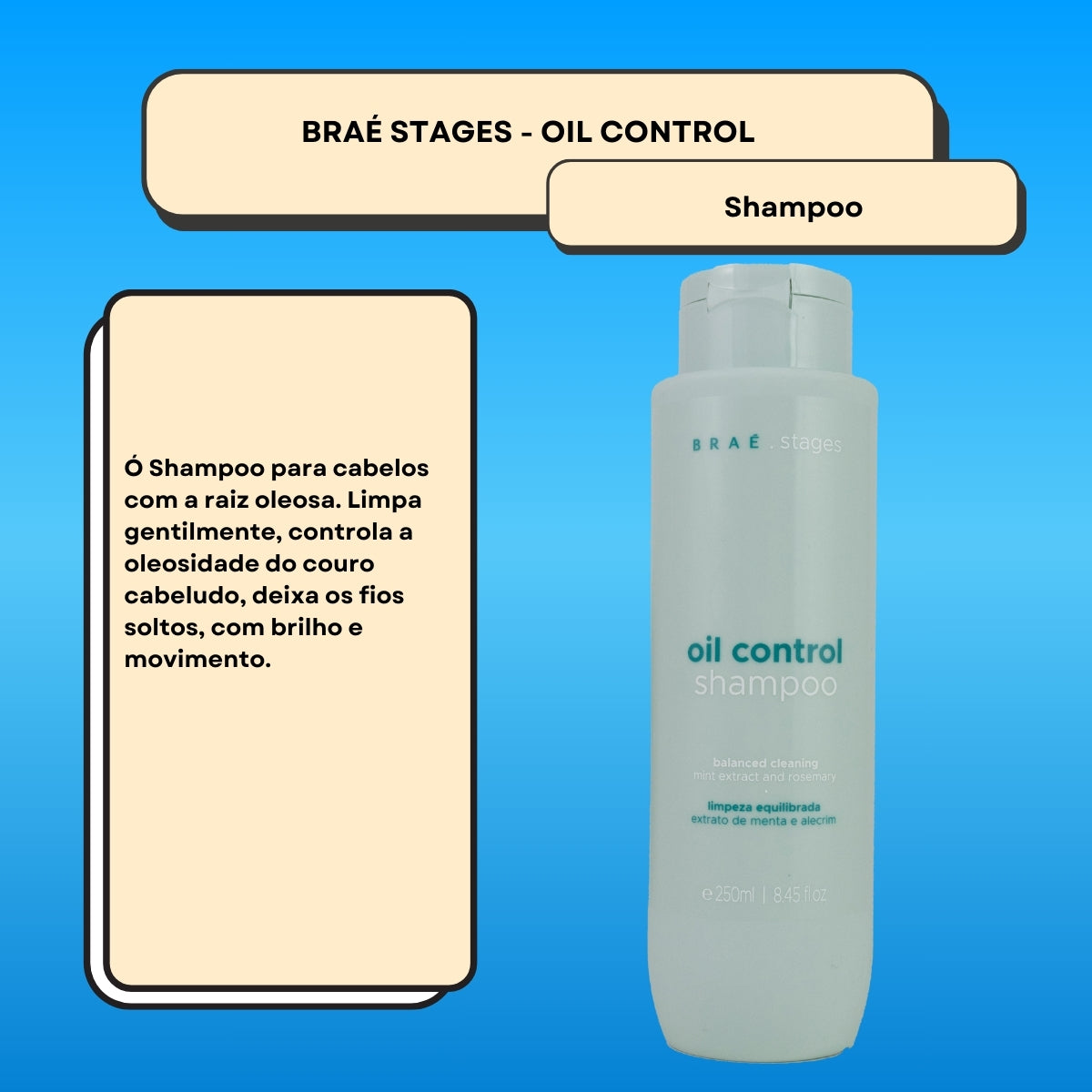 Shampoo Braé Stages Oil Control 250 ml