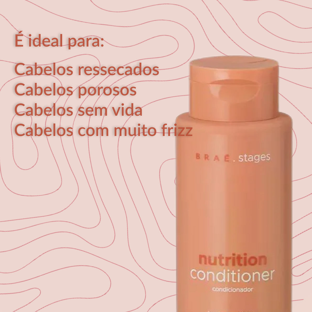 Condicionador Braé Stages Nutrition Hidratação Cabelos Danificados 250 ml
