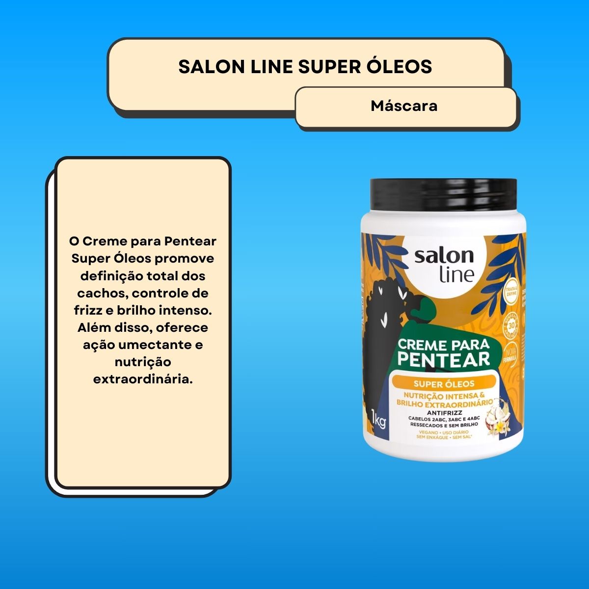 Creme de Pentear Salon Line Super Oleos 1 Kg